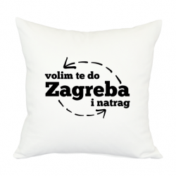 Volim te do Zagreba i natrag jastuk